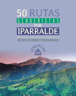 50 rutas senderitas por iparralde