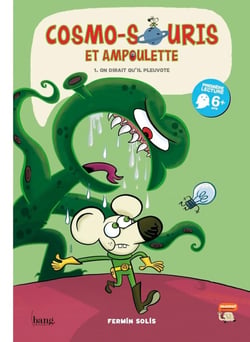Cosmo-souris et Ampoulette Tome 1 : on dirait qu'il pleuvote