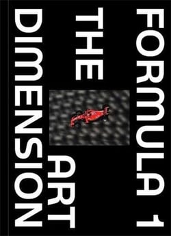 Formula 1 : The Art Dimension