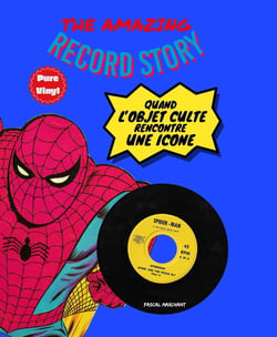 The amazing record story : Quand l'objet culte rencontre une icone