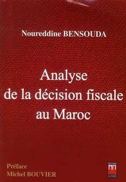 Analyse de la décision fiscale au Maroc
