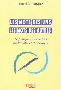 Les mots des uns, les mots des autres