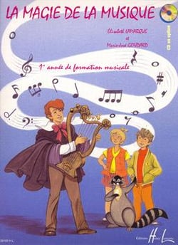 La magie de la musique Volume 1 - méthode formation musicale - 1er cycle
