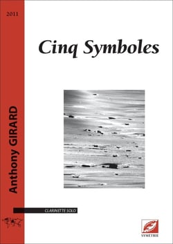 Cinq symboles : partition pour clarinette solo