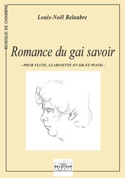 Romances du gai savoir pour flûte, clarinette et piano