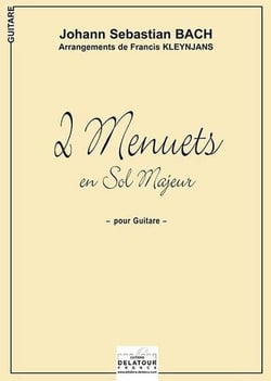 2 Menuets en sol majeur, BWV 114 et 116 pour guitare