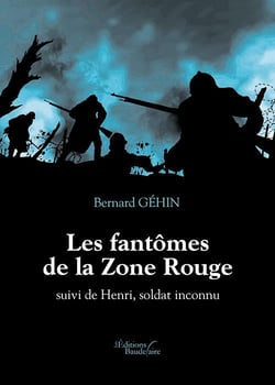 Les fantômes de la zone rouge - Henri, soldat inconnu