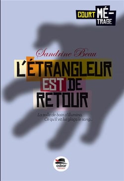 L'étrangleur est de retour