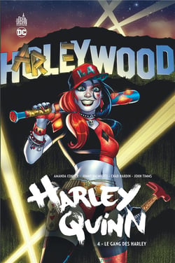 Harley Quinn Tome 4 : le gang des Harley