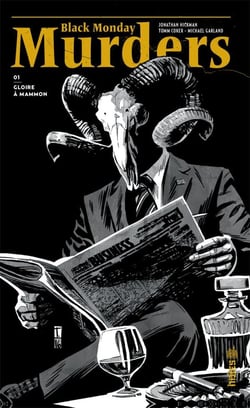 Black monday murders Tome 1 : gloire à Mammon