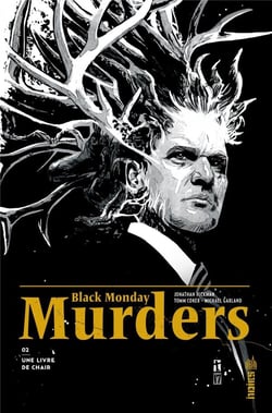 Black monday murders Tome 2 : une livre de chair