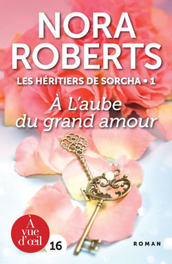 Les heritiers de Sorcha Tome 1 - à l'aube du grand amour
