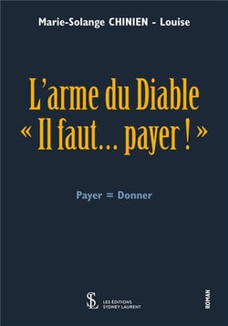 L'arme du diable - "il faut ... payer !"