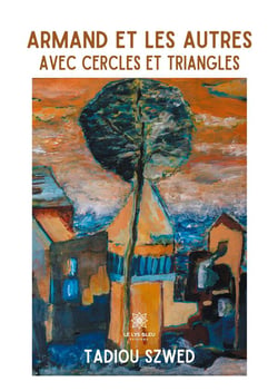 Armand et les autres - avec cercles et triangles