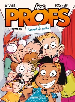 Les profs Tome 28 : Carnet de potes
