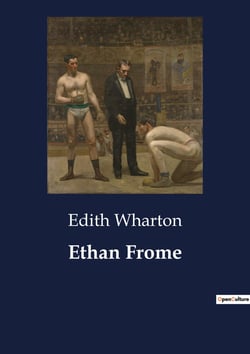 Ethan Frome : A Tale of Isolation and Forbidden Desire