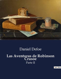 Las Aventuras de Robinson Crusoe : Parte II