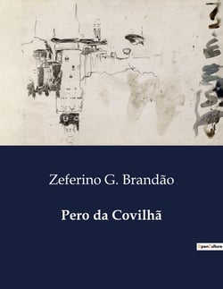 Pero da covilha
