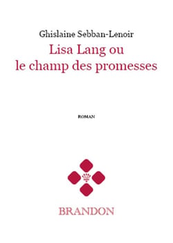 Lisa lang ou le champ des promesses