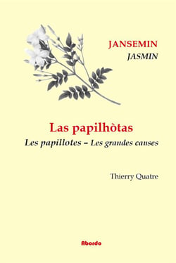 Las papilhòtas / les papillotes Tome 2 - las causas granas
