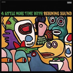 A little more time with Reigning Sound