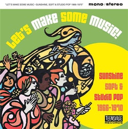 Let's Make Some Music ! (Sunshine, Soft & Studio Pop 1966-1970)