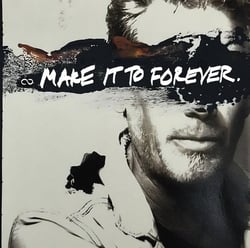 Make It To Forever - édition colorée