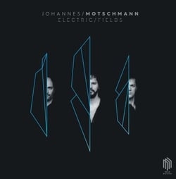 Johannes Motschmann : electric fields