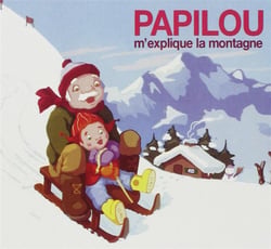 Papilou m'explique la montagne