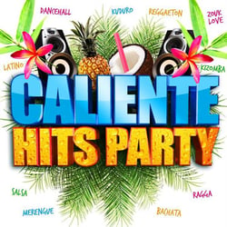 Caliente hits party