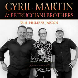 Cyril Martin & Petrucciani Brothers
