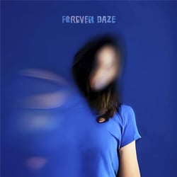 Forever Daze - édition limitée