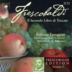 Frescobaldi edition /vol.5: il secondo libro di toccate