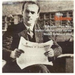 Skalkottas: 16 melodies- piano music et autres oeuvres