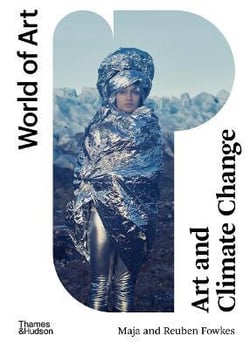 Art and climate change : world of art