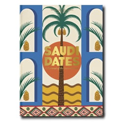 Saudi dates : a portrait of the sacred fruit