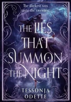 The Lies That Summon the Night : The instant Sunday Times bestselling dark romantasy of sin, shadows and forbidden love