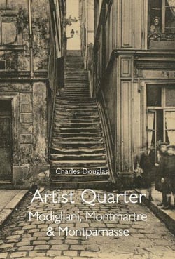 Artist quarter : Modigliani, Montmartre & Montparnasse