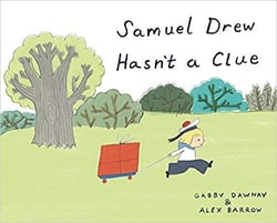 Samuel drew hasn't a clue