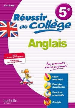 Réussir au collège : anglais - 5ème