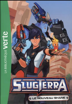 Slugterra 02 - Le nouveau Shane