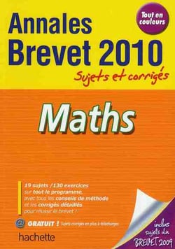 Objectif brevet - mathématiques - annales brevet 2010