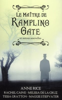 Le Maître de Rampling Gate - Recueil