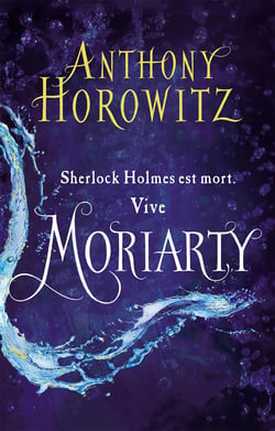 Sherlock Holmes t.2 - Moriarty
