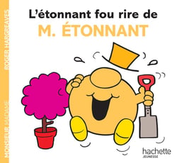 L'étonnant fou rire de M. Étonnant