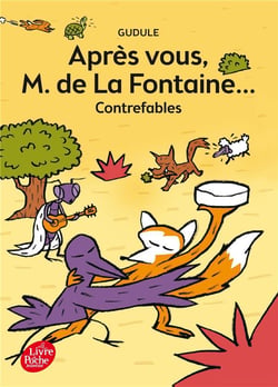 Après vous, M. de La Fontaine...