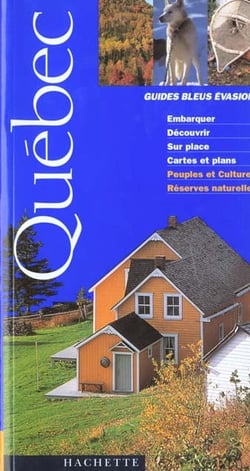 Guides bleus evasion - quebec