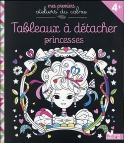 Tableaux à détacher - petites princesses