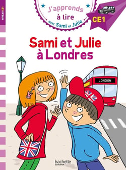 J'apprends à lire avec Sami et Julie : CE1 - Sami et Julie à Londres
