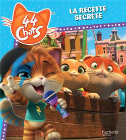 44 chats : la recette secrète
